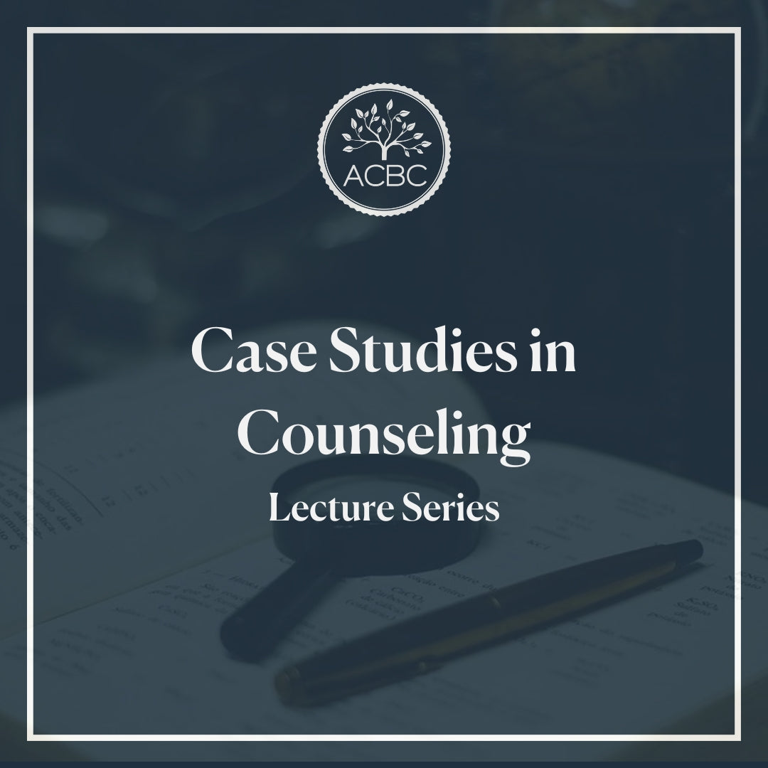 Case Studies in Counseling - Lecture Series