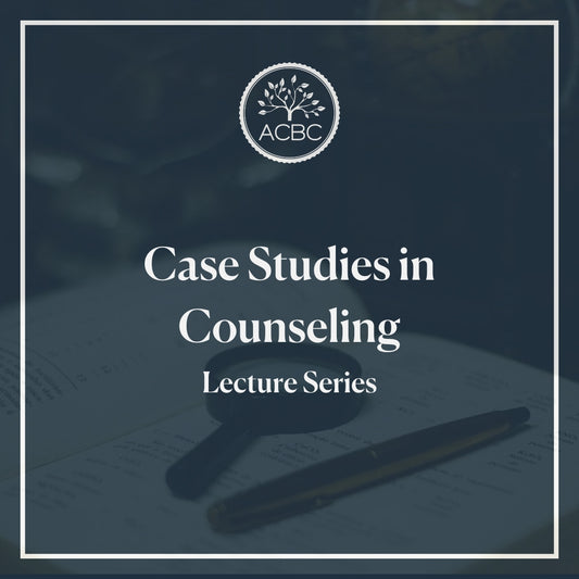Case Studies in Counseling - Lecture Series